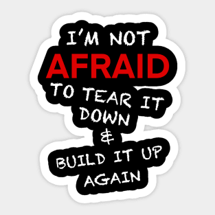 I’m not afraid Sticker